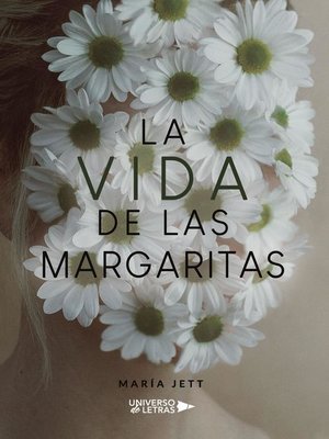 cover image of La Vida De Las Margaritas